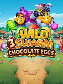 wild swarm 3 chocolate eggs